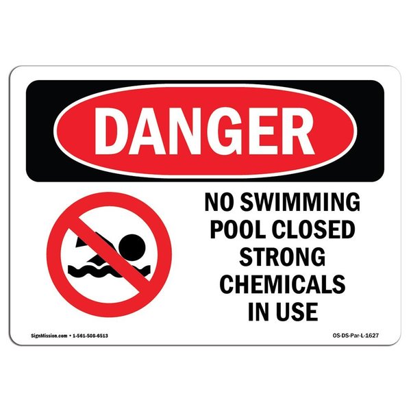 Signmission OSHA Sign, 12" Height, 18" Width, Rigid Plastic, No Swimming Pool Closed Chemicals In Use, Landscape OS-DS-P-1218-L-1627